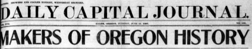 Text reads: Daily Capital Journal. Makers of Oregon History